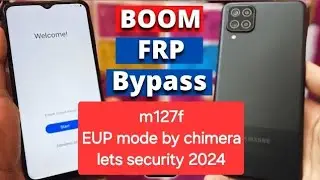 frp Samsung  m127f test point EUP mode by Chimera حذف حساب جوجل لهاتف سامسونج m12 على الشميرا