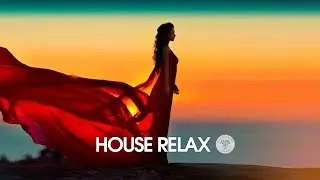 House Relax 2023 (Chill Lounge Deep Mix 194)
