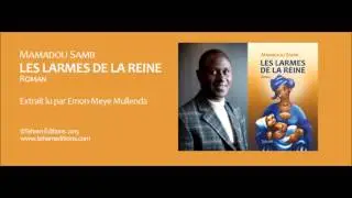Les larmes de la reine de Mamadou Samb (extrait)