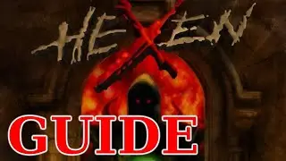 51 - Hub 6 - FINALE (Hexen guide/гайд)