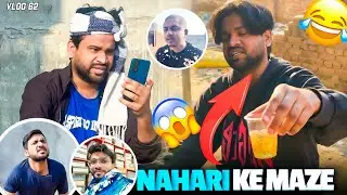Nahari Khane Ke Alag He Maze Hain Lekin Shot Cancel Ho Gaya 😔