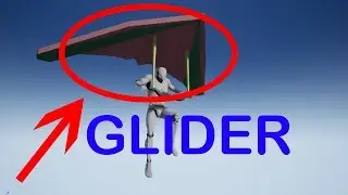 How to make a Hang Glider in UE4 || Blueprints || UE4 TUTORIALS