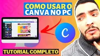 Tutorial Canva: como usar o Canva no PC - MEGA TUTORIAL para iniciantes #01