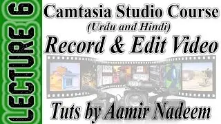 Lecture 6 Audio Setting in Camtasia Studio 8 Tuts by Aamir Nadeem