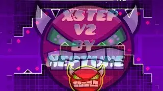 Xstep v2 By Neptune 100% Complete (Very Easy Demon)