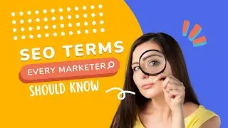 Essential SEO Jargon Every Marketer Must Learn!