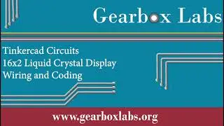 Tinkercad Circuits 16x2 LCD Basics