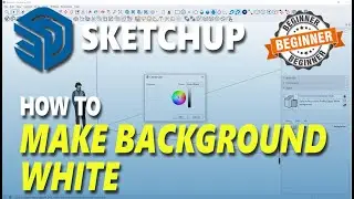 Sketchup How To Make Background White