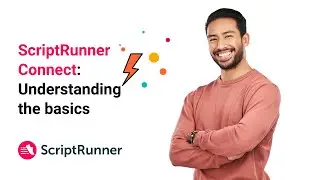 An Overview | ScriptRunner Connect