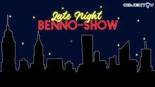 Einmalig: Die Late Night Benno-Show | Objektiv