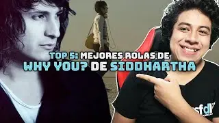 Las 5 mejores canciones del álbum "Why You?" de Siddhartha | YSF Vlogs