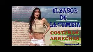 CUMBIAS SABROSAS COSTEÑAS ARRECHAS   wencesmix