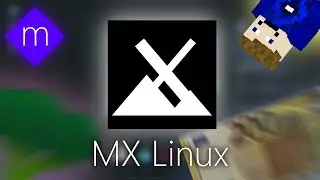 Discovering MXLinux (GNU/Linux) [Markus computer entertainment]