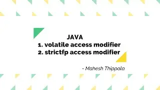 volatile and strictfp access modifiers in java