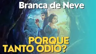 Todo mundo odeia Branca de Neve?Tá na moda odiar o que todos odeiam .Ninguém mais tem opinião?