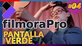 FILMORAPRO: Cómo hacer un video con Pantalla Verde o green screen incrustar. Tutorial 04 español
