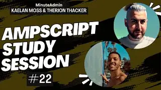 AMPscript Study Session #22 | Salesforce Marketing Cloud