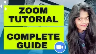 Zoom Tutorial Guide: How To Use Zoom STEP BY STEP For Beginners! [START TO FINISH]