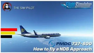 MSFS | Tutorial | PMDG 737-800 | How to fly a NDB Approach | Offset NDB