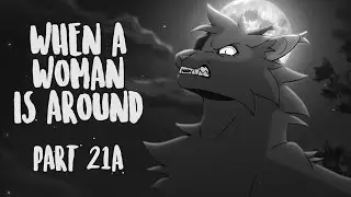 When a Woman is Around || Hollyleaf MAP || Part 21a