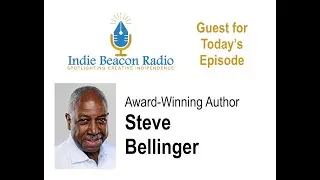 Indie Beacon Show with Steve Bellinger