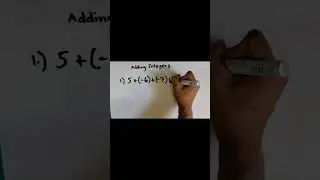 Adding Integers | How to Add Positive Integers and Negative Integers