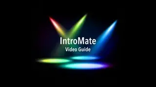 IntroMate - The Intro Maker for iOS - Video Guide