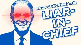 Fact Checking the LIAR-IN-CHIEF