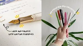 My Fountain Pen Collection 2022, Lamy And Kaweco | My True Life