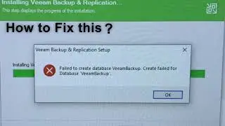 Failed to create database VeeamBackup