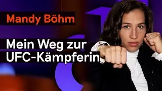 Von Gelsenkirchen nach Las Vegas - UFC Kämpferin Mandy Böhm