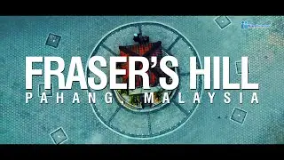 FRASER'S HILL 🇲🇾 [4K]