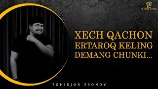 Xech qachon Ertaroq keling demang chunki.....