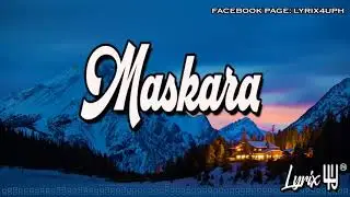 Maskara Lyric Video Zync  Musikalye Official 🎤