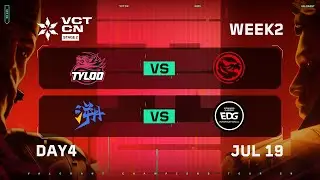 TYL vs TEC - TE vs EDG - Week 2 Day 4 - VCT CN Stage 2