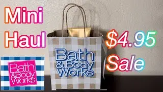 *MINI HAUL* BATH & BODY WORKS HAUL