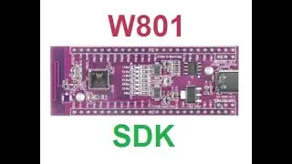 W801 работа с SDK