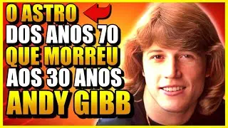 🎤 ELE TINHA TUDO, MAS MORREU SOZINHO: A INCRÍVEL VIDA DE ANDY GIBB 🎼@famaenostalgia  #beegees