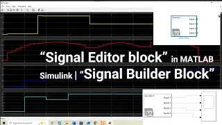 Signal Editor block in MATLAB Simulink explained | Signal Builder Block