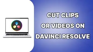How To Cup Clips On Davinci Resolve 2024 (SIMPLE)