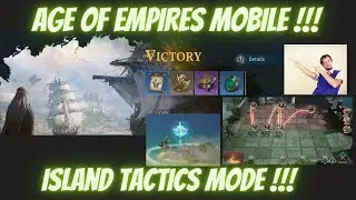AGE OF EMPIRES MOBILE ISLAND TACTICS MODE! GAMEPLAY REVEAL!