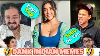 🤣DANK INDIAN MEMES||FUNNY MOMENTS||FUNNY REACTION 🤣DAS