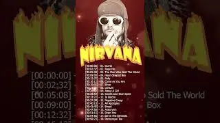 Best Songs Of Nirvana/ Nirvana Greatest Hits 80s 90s