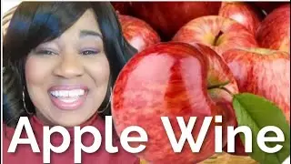 Apple Wine - Episode 16