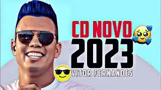 VITOR FERNANDES ATUALIZADO 2023 - VITO FERNANDES JUNHO 2023 REPERTÓRIO NOVO
