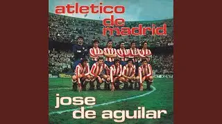 Himno Oficial del Atlético de Madrid