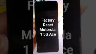 Factory Reset Motorola 1 5G Ace - Hard Reset Moto 1 5G Ace