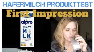 THIS IS NOT MILK Hafermilch von ALPRO Unboxing & First Impression #vegan #laktosefrei #milch