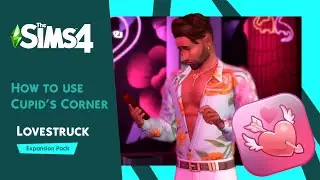 How to use The Sims 4 dating app: Cupid's Corner |  The Sims™ 4 Lovestruck