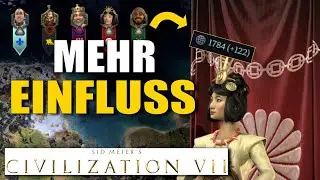 Civilization 7 MEHR EINFLUSS | Civ 7 Tipps